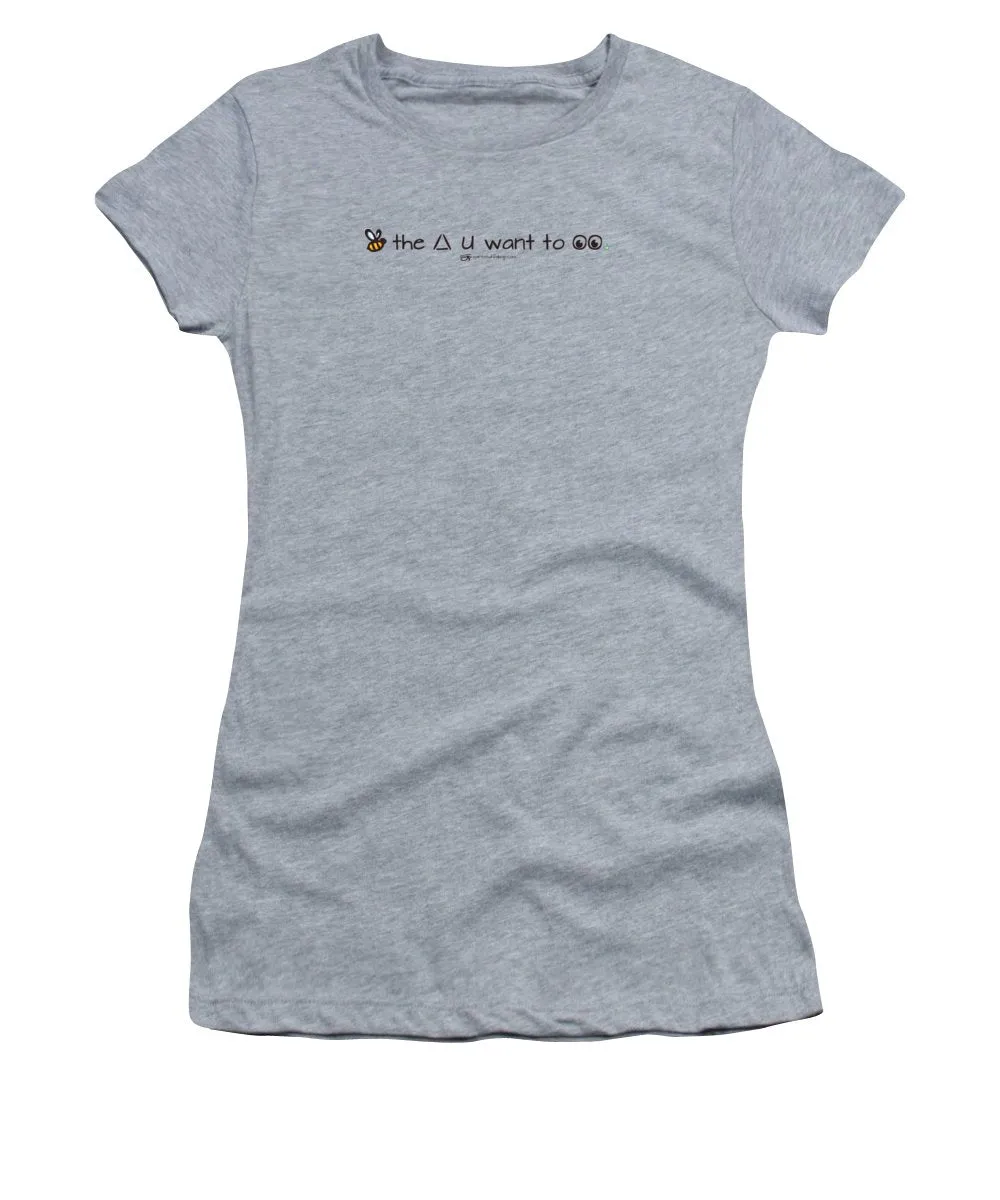 Bee The Chng You Want To See - Women's T-Shirt