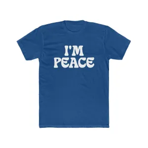 I'm Peace Premium Unisex Shirt