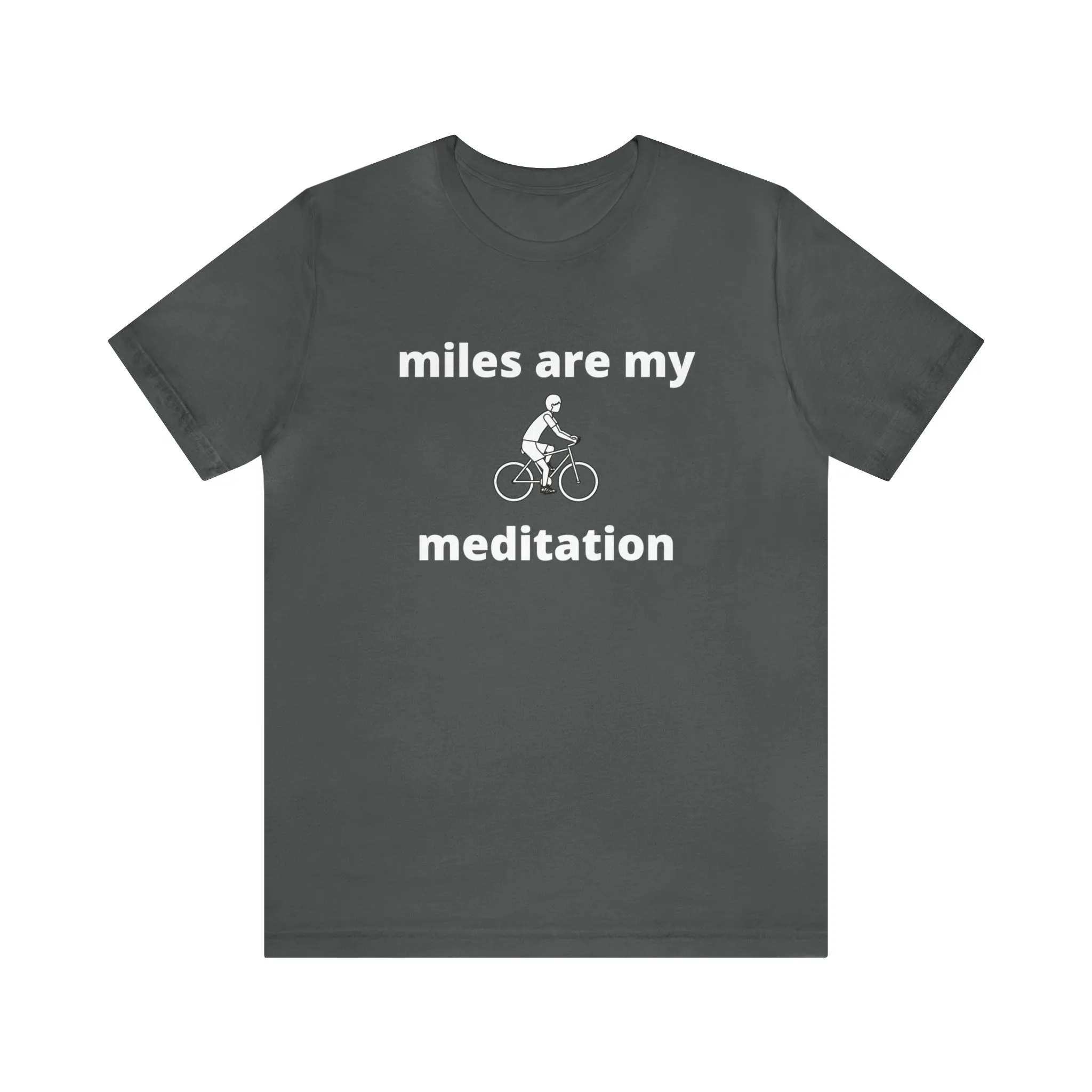 Miles Are My Meditation