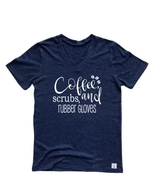 Nurse Shirt Nursing Shirt Coffee Scrubs and Rubber Gloves Shirt - Nurse Gift Shirt - Nurse Shirts Unisex Tri-Blend V-Neck T-Shirt