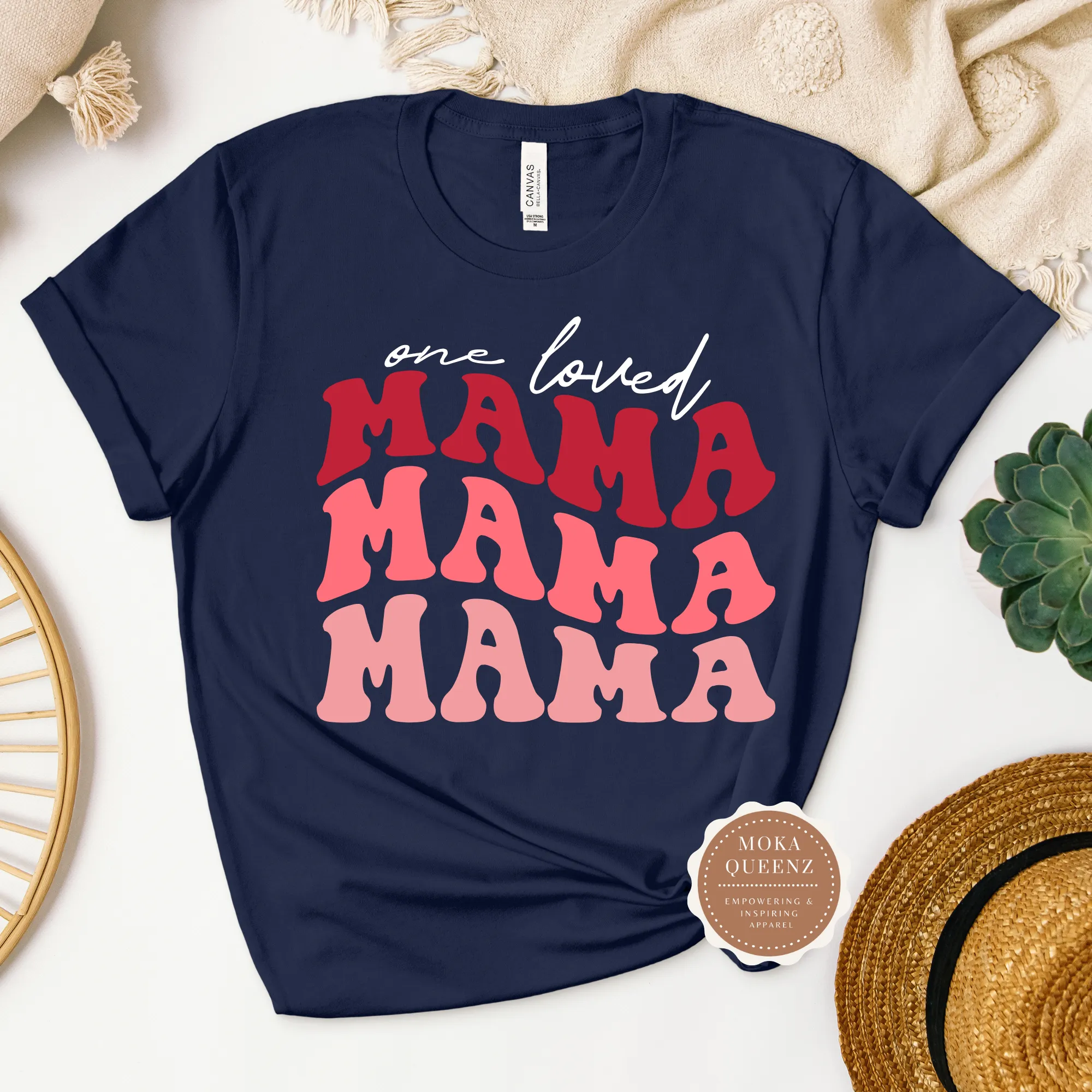 One Loved Mama Shirt