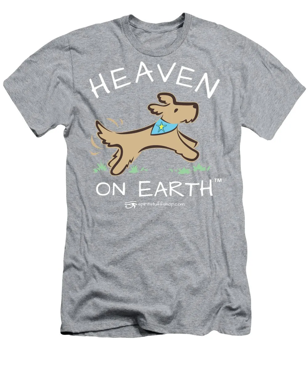 Pup/dog Heaven On Earth - T-Shirt