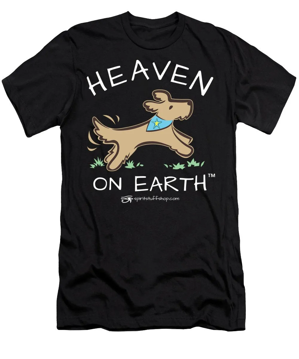 Pup/dog Heaven On Earth - T-Shirt