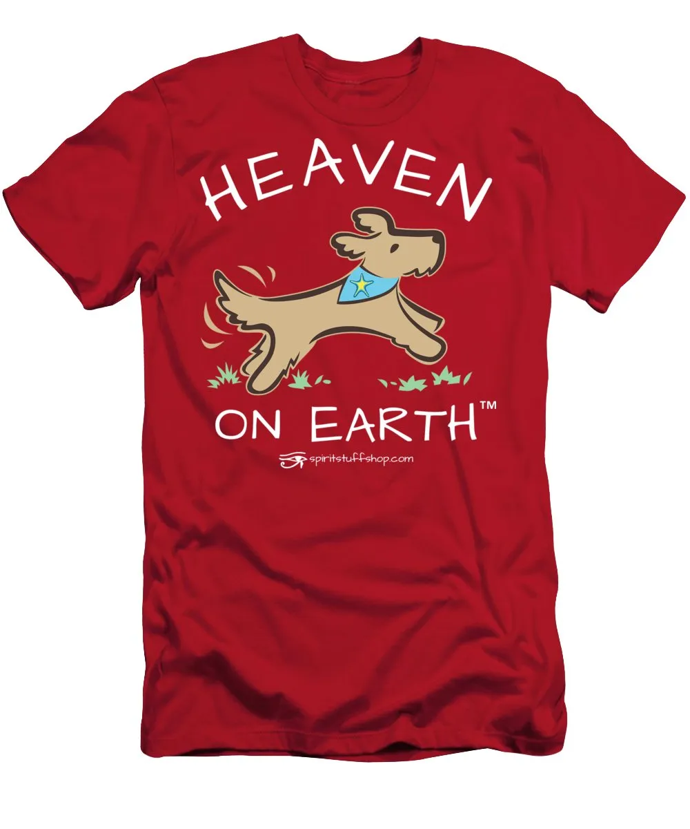 Pup/dog Heaven On Earth - T-Shirt