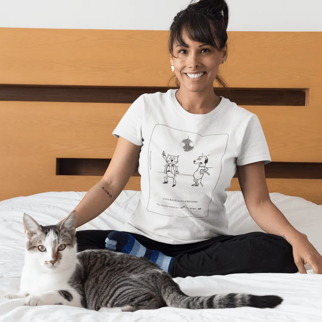 "Cats Have" | Hilarious Hebrew T-shirt