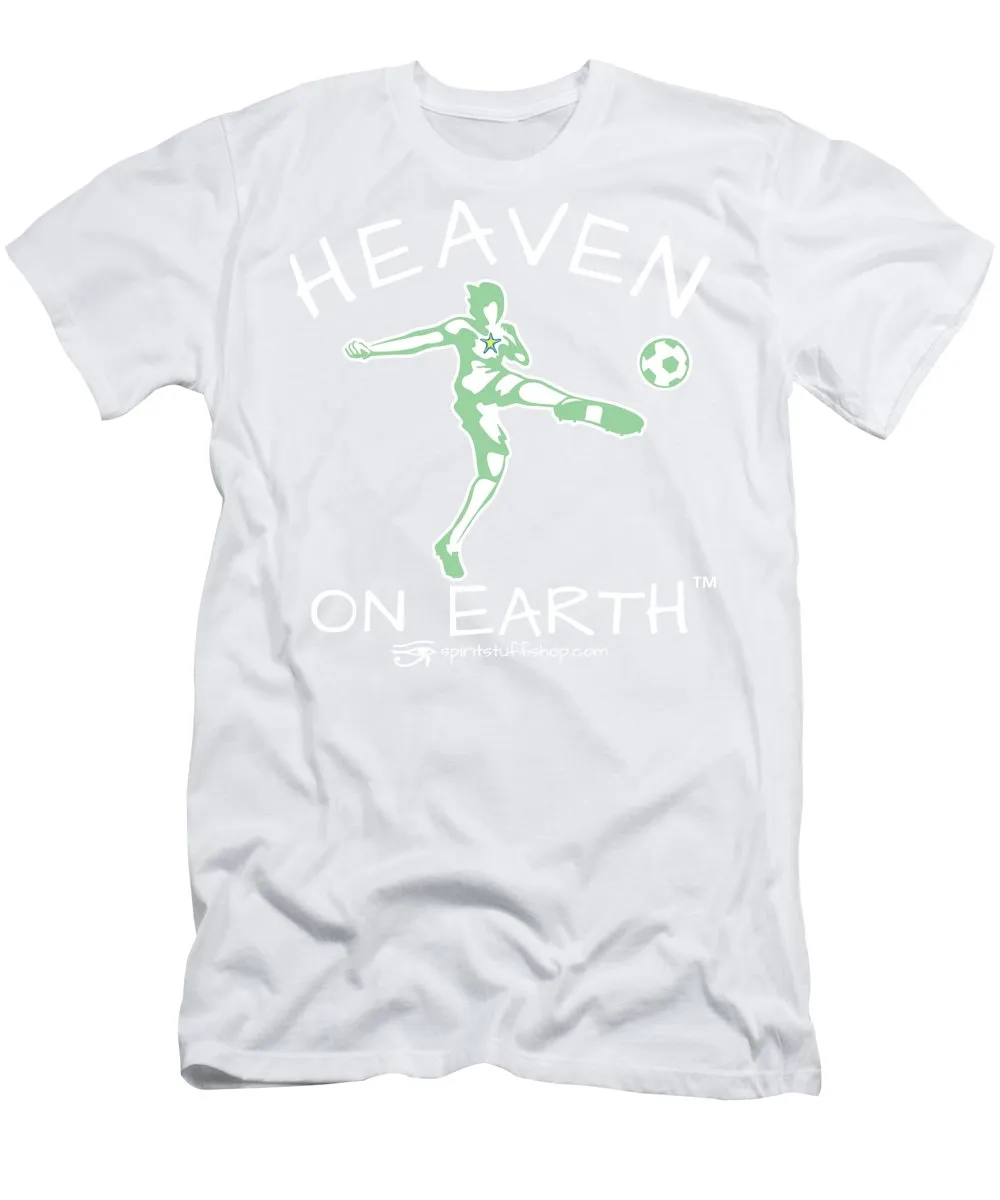 Soccer Heaven On Earth - T-Shirt