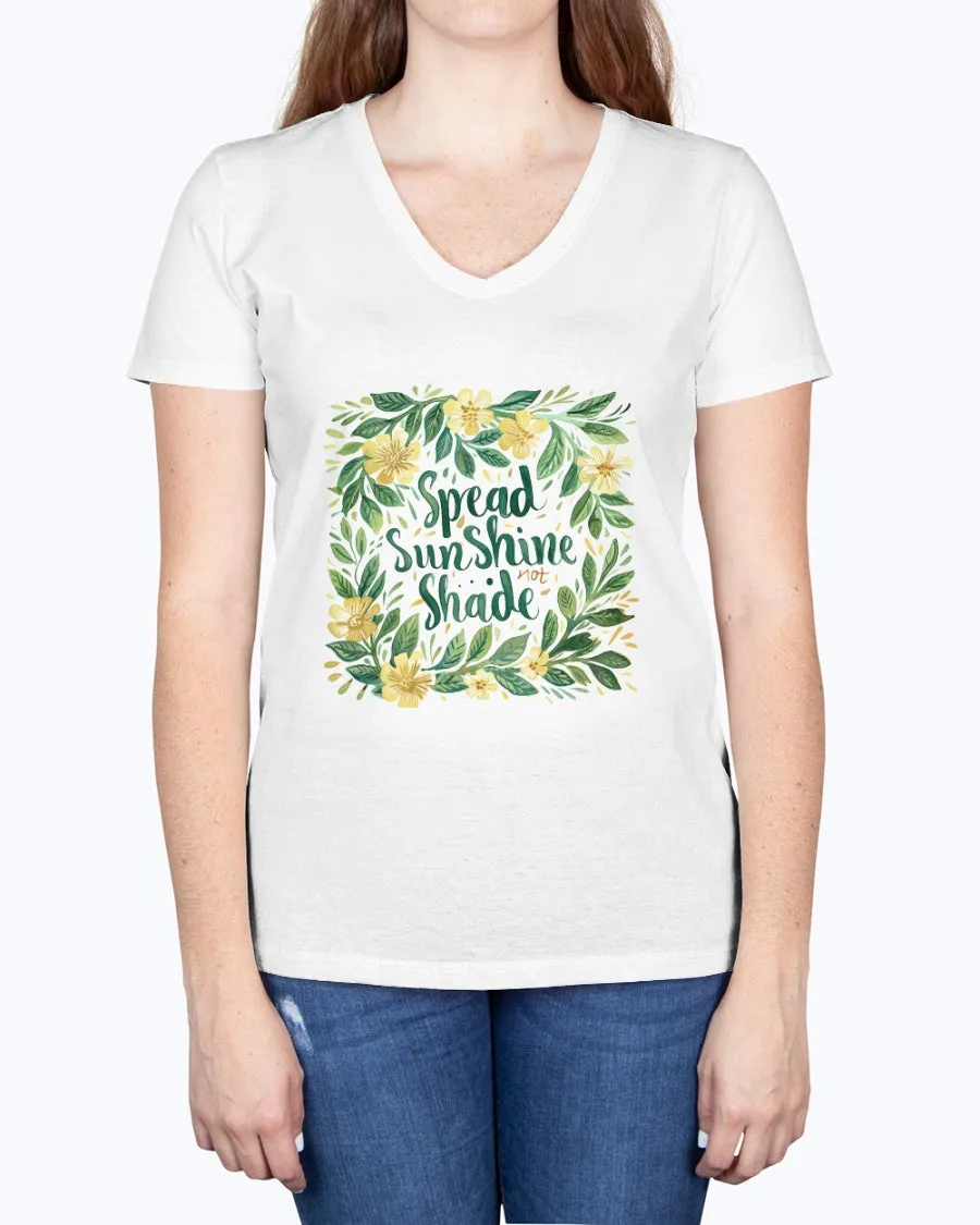Sunshine not shade - Ladies V-neck T-Shirt
