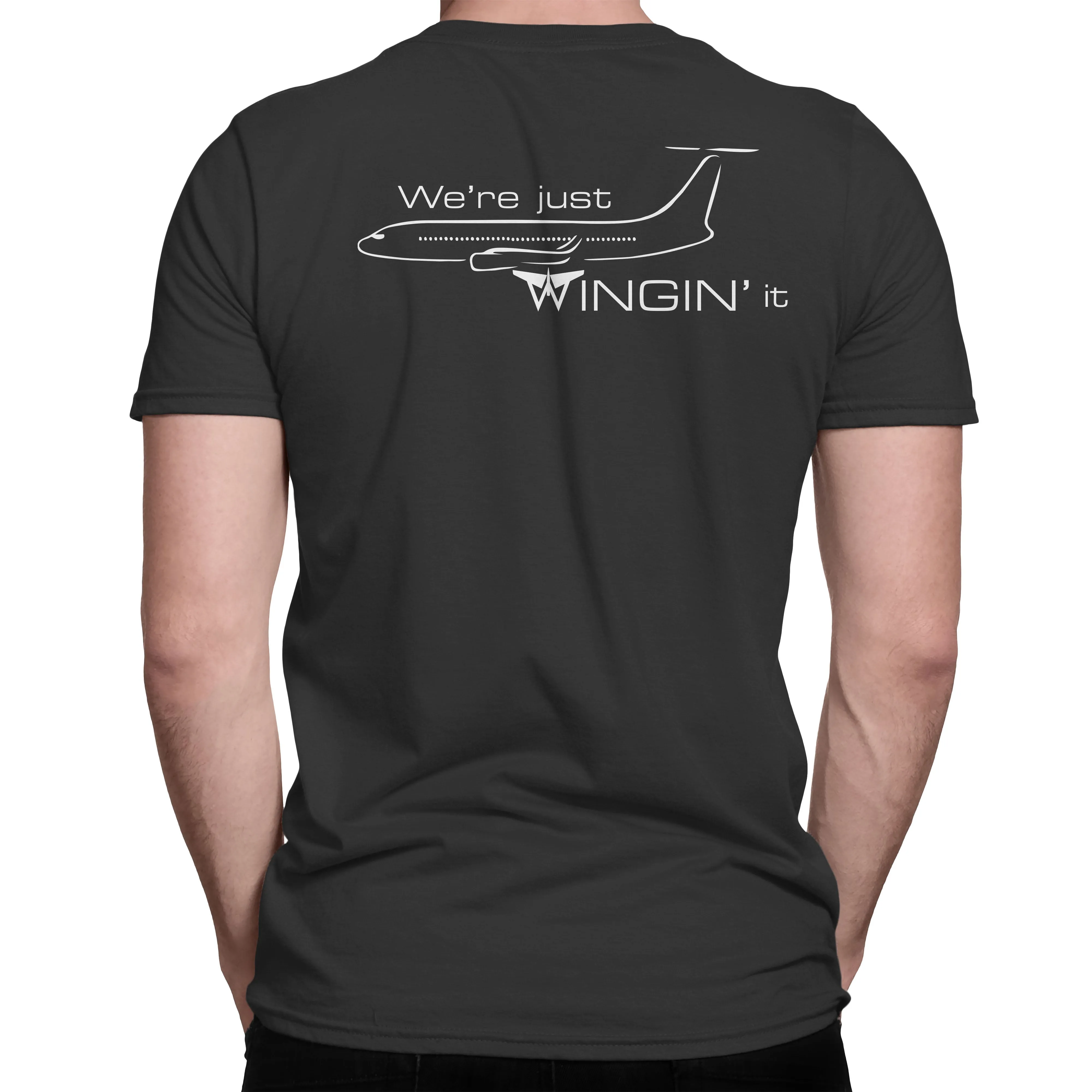 We're Just Wingin' It T-Shirt